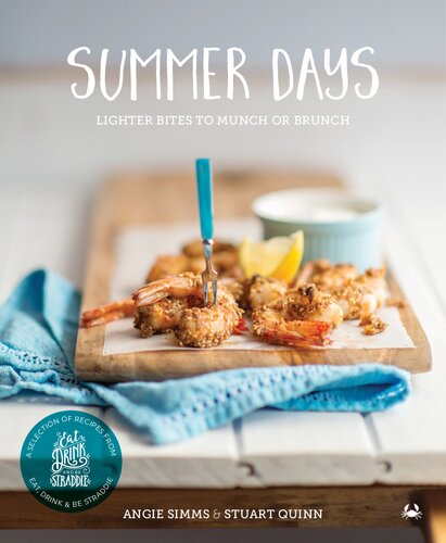 Summer DaysLighter bites to munch or brunch