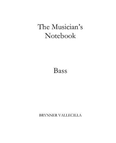 THE MUSICIAN'S NOTEBOOK: BASS