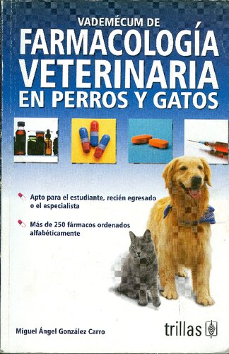 Vademecum De Farmacologia Veterinaria En Perros Y Gatos