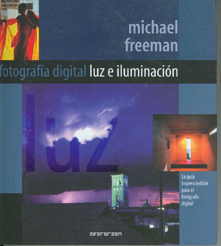 Fotografia Digital Luz E Iluminacion