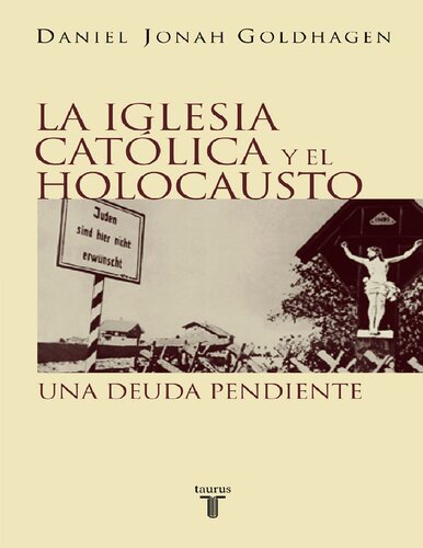 La Iglesia católica y el Holocausto