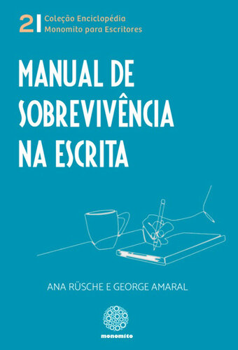 Manual de sobrevivência na escrita