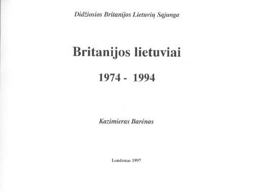 Britanijos lietuviai, 1974-1994