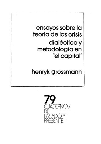 GrossmannHenryk.Ensayos sobre la teoría de la crisis..jpeg