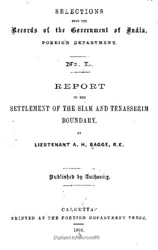 Report on the Settlement of the Siam and Tenasserim Boundary