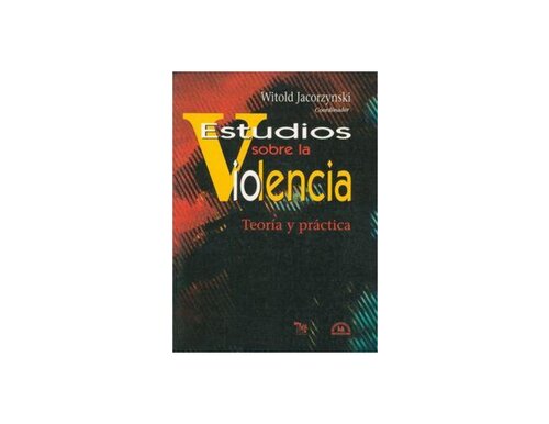 Estudios Sobre La Violencia