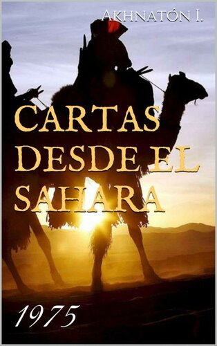 Cartas desde el Sahara. 1975