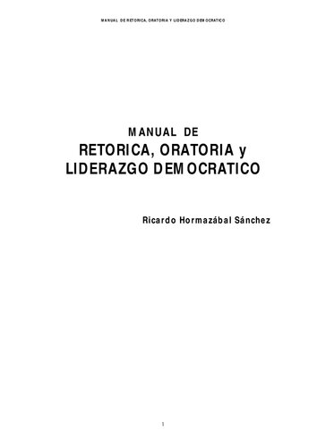 Manual De Retorica Oratoria Y Liderazgo Democratico