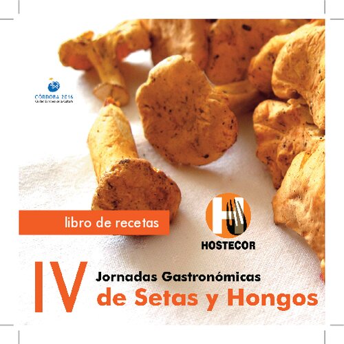 Recetario Jornadas Gastronomicas De Setas Y Hongos 2007