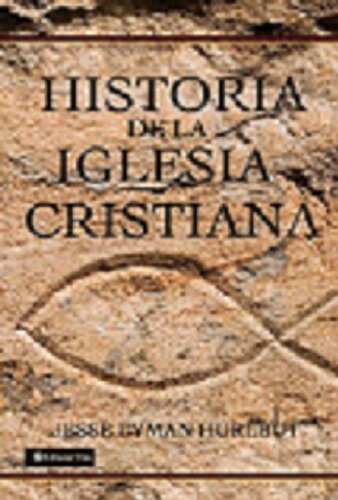 HISTORIA DE LA IGLESIA CRISTIANA