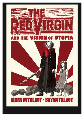 the red virgin and the vision of utopia