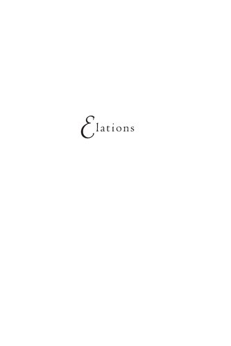 Elations: The Poetics of Enthusiasm in Eighteenth-century Britain