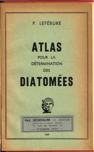 Atlas pour la détermination des diatomées