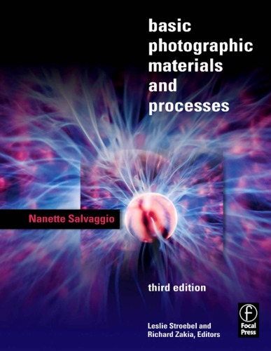 Basic Photographic Materials and Processes