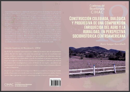 Construcción colegiada, dialógica y progresiva de una comprensión enriquecida del agro y la ruralidad, en perspectiva sociohistórica centroamericana