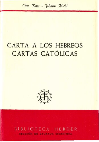 Carta a los hebreos / Cartas catolicas