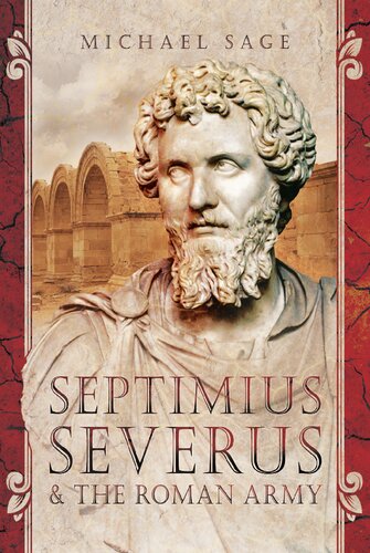 Septimius Severus and the Roman Army