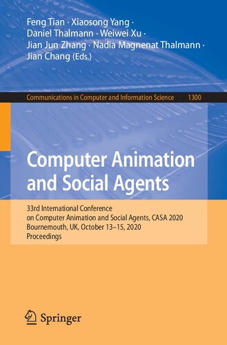 Computer Animation and Social Agents: 33rd International Conference on Computer Animation and Social Agents, CASA 2020, Bournemouth, UK, October 13-15, 2020, Proceedings