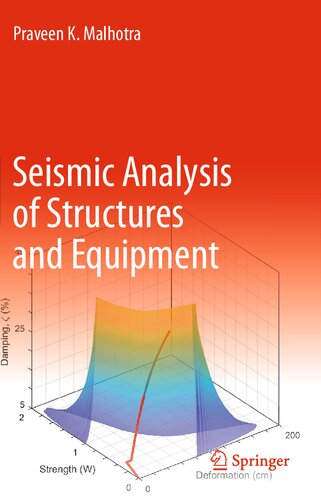 Seismic Analysis of Structures and Equipment