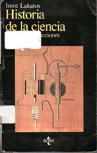 Historia de la ciencia y sus reconstrucciones racionales