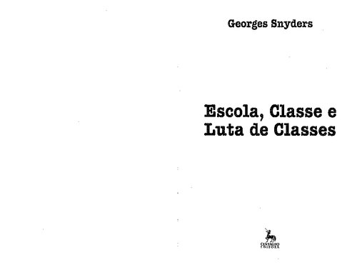 Escola, classe e luta de classes