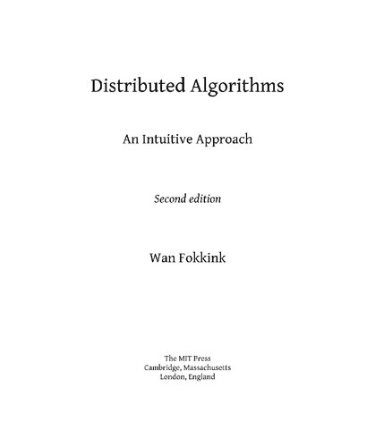 Distributed Algorithms : an Intuitive Approach.