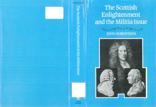 Scottish Enlightenment and the Militia Issue