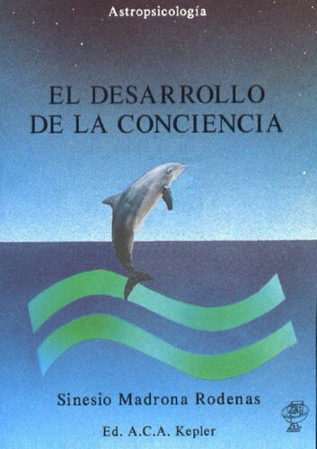 El Desarrollo De La Conciencia