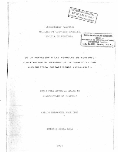 De la represión a las fórmulas de consenso: contribución al estudio de la conflictividad huelguística costarricense (1900-1943)