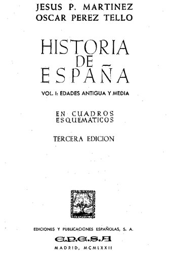 Historia De España En Esquemas I Edades Antigua Y Media