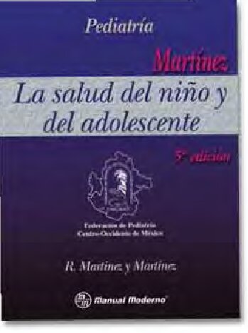 Pediatria La Salud Del Nino Y Del Adolescente 5ta Ed