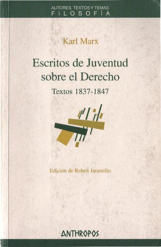 Escritos De Juventud Sobre El Derecho