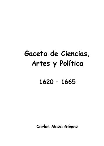 Gaceta De Ciencias Artes Y Politica