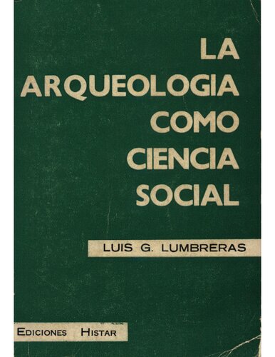 La arqueología como ciencia social