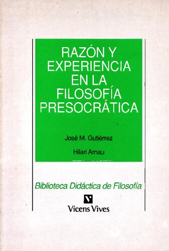 Razón y experiencia en la filosofía presocrática