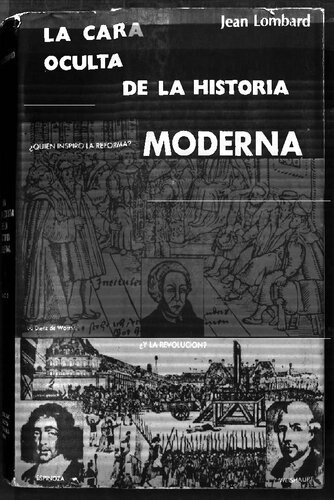 La Cara Oculta De La Historia Moderna