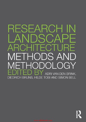 Research in Landscape Architecture: Methods and Methodology