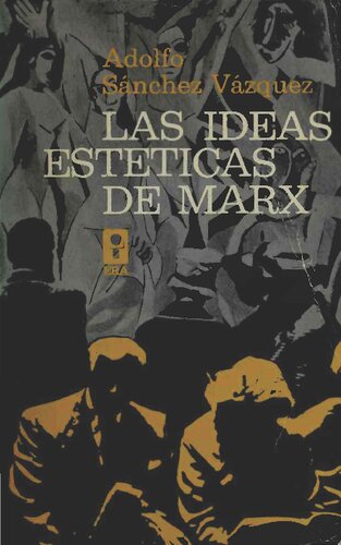 Las ideas estéticas de Marx