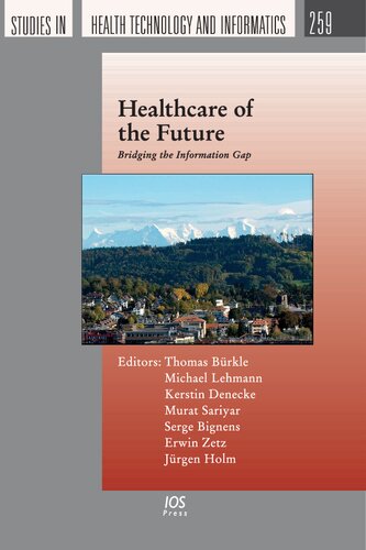 Healthcare of the Future: Bridging the Information Gap