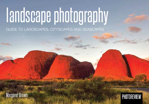 Landscape Photography: Guide to Landscapes, Cityscapes and Seascapes