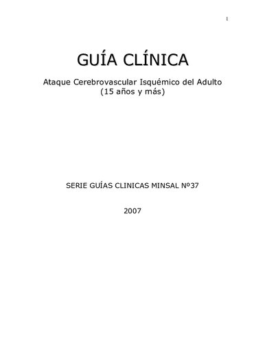 Guia Clinica Ataque Cerebrovascular Isquemico Del Adulto