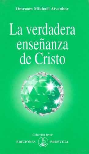 La Verdadera Enseñanza De Cristo