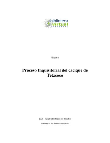 Proceso Inquisitorial Del Cacique De Tetzcoco