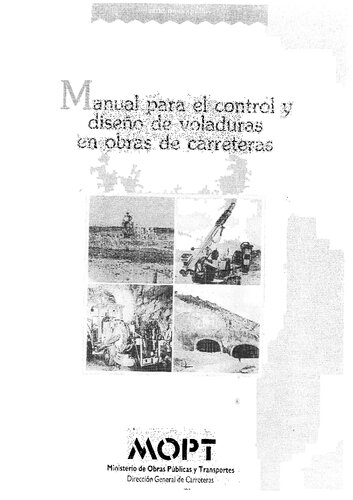 Manual Para El Control Y Diseño De Voladuras En Obras De Carreteras