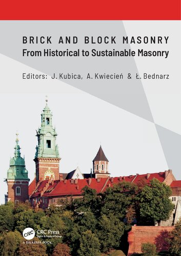 Brick and Block Masonry - From Historical to Sustainable Masonry: Proceedings of the 17th International Brick/Block Masonry Conference (17thIB2MaC 2020), July 5-8, 2020, Kraków, Poland