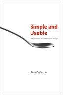 Simple and usable: web, mobile, and interaction design