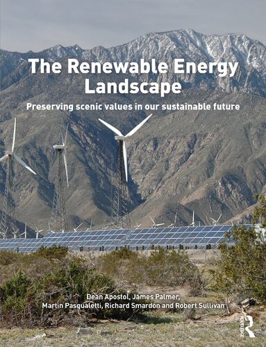 The Renewable Energy Landscape: Preserving Scenic Values in our Sustainable Future