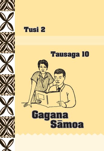 Gagana Sāmoa. Tausaga 10. Tusi 2