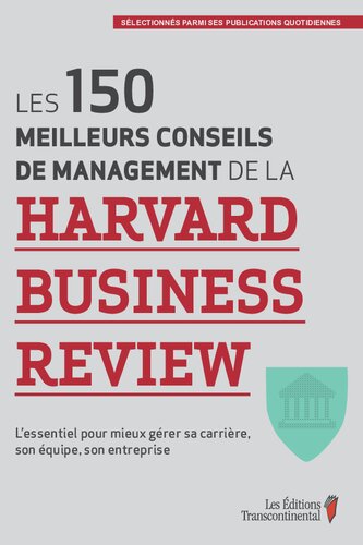 150 meilleurs conseils de management de la harvard business  review