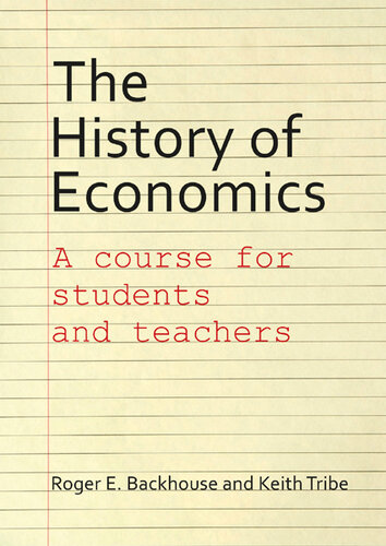 The History of Economics: A Course for Students and Teachers